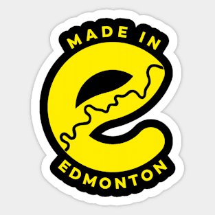 Made in Edmonton Sticker